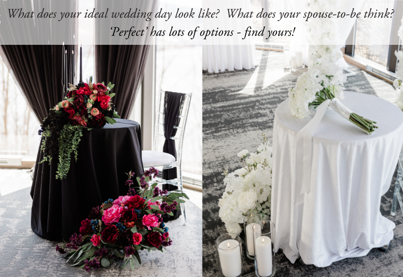 Split image showing white wedding decor and black wedding decor with text reading 'What does your ideal wedding day look like? What does your spouse-to-be-think? 'Perfect' has lots of options - find yours!